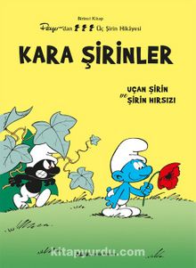 Kara Şirinler / Uçan Şirin ve Şirin Hırsızı