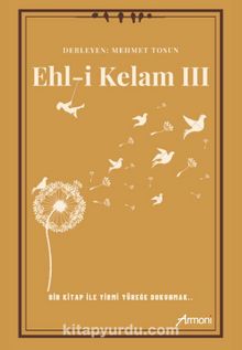 Ehl-i Kelam III