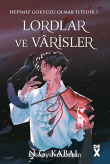 Lordlar ve Varisler / Hepimiz Gökyüzü Olmak İstedik 2 (Kırmızı Şömiz)