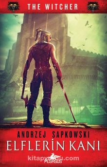 Elflerin Kanı / The Witcher Serisi 3