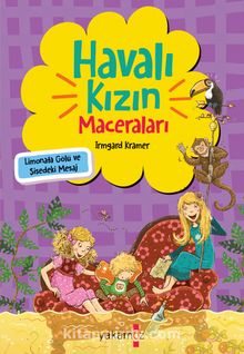 Havalı Kızın Maceraları - Limonata Gölü ve Şişedeki Mesaj