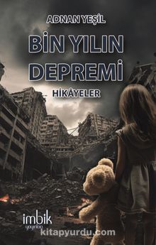 Bin Yılın Depremi & Hikayeler