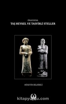 Önasya’da Taş Heykel ve Tasvirli Steller (Karton Kapak)