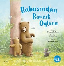 Babasından Biricik Oğluna