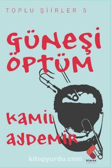 Güneşi Öptüm