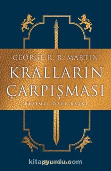 Kralların Çarpışması (Resimli Özel Baskı)