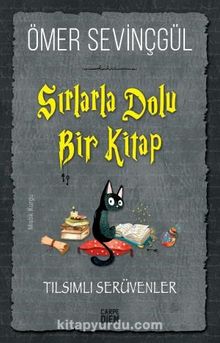 Sırlarla Dolu Bir Kitap / Tılsımlı Serüvenler