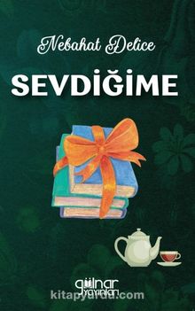 Sevdiğime