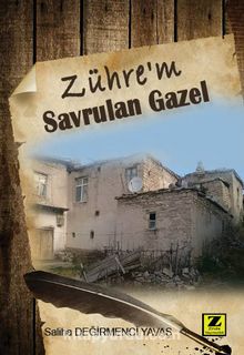 Zührem Savrulan Gazel