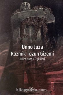 Kozmik Tozun Gizemi & Bilim Kurgu Öyküleri