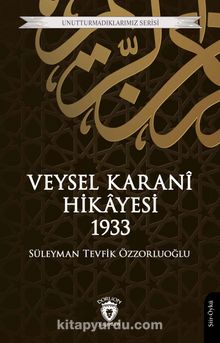 Veysel Karani Hikayesi 1933