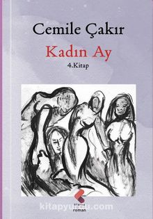 Kadın Ay (4. Kitap)