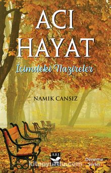 Acı Hayat & İçimdeki Nazireler