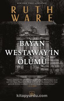 Bayan Westaway’in Ölümü