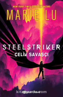 Steelstriker: Çelik Savaşçı