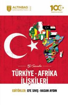 50 Soruda Türkiye-Afrika İlişkileri