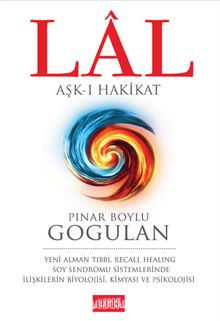 Lal & Aşk-ı Hakikat