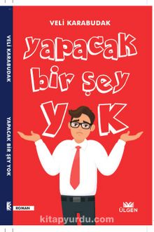 Yapacak Bir Şey Yok