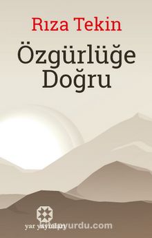 Özgürlüğe Doğru