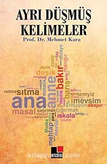 Ayrı Düşmüş Kelimeler