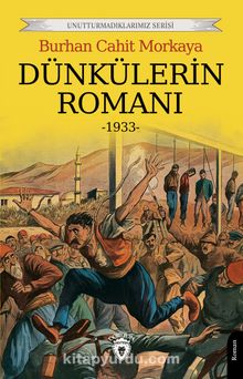 Dünkülerin Romanı (1933)