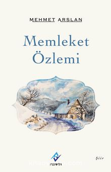 Memleket Özlemi