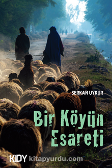 Bir Köyün Esareti