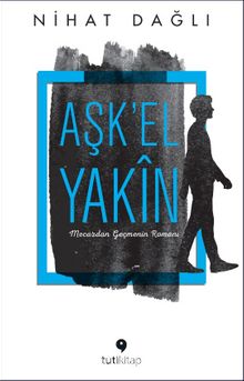 Aşk’el Yakin