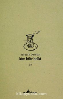 Kim Bilir Belki