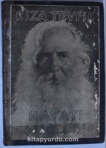 Rıza Tevfik / Hayatı - Şiirleri (Kod:8-C-10)