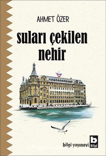 Suları Çekilen Nehir