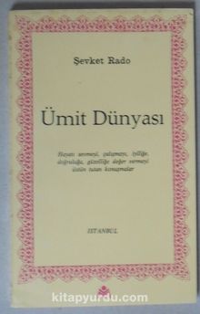 Ümit Dünyası (Kod:3-E-28)