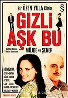 Gizli Aşk Bu & Bir Özen Yula Kitabı