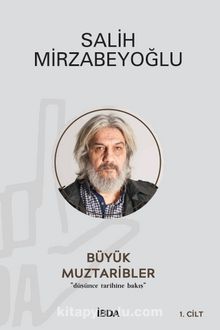 Büyük Muztaribler 1