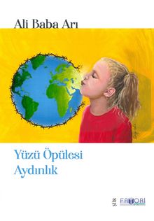 Yüzü Öpülesi Aydınlık