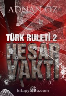 Türk Ruleti 2 / Hesap Vakti