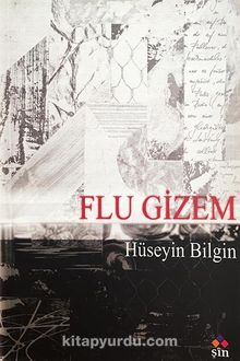 Flu Gizem