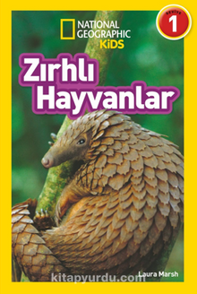 National Geographic Kids – Zırhlı Hayvanlar