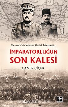 İmparatorlugun Son Kalesi