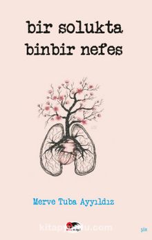 Bir Solukta Binbir Nefes