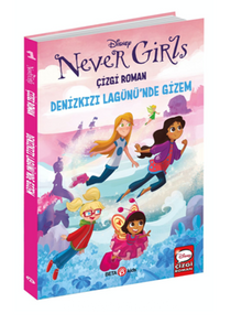 Disney Never Girls - Denizkızı Lagünü’nde Gizem