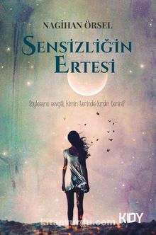 Sensizliğin Ertesi