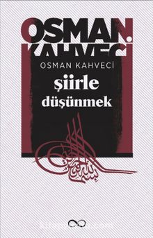 Şiirle Düşünmek