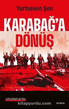 Karabağ’a Dönüş