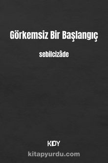 Görkemsiz Bir Başlangıç