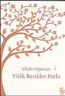 Yitik Renkler Parkı