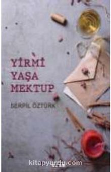 Yirmi Yaşa Mektup