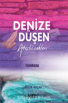 Denize Düşen Ateş Böcekleri