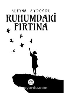 Ruhumdaki Fırtına