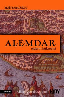 Alemdar - Ejderin Kükreyişi